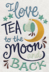 Love Tea To The Moon