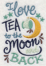 Love Tea To The Moon