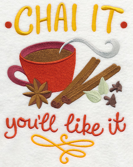 Chai It You'll Like It