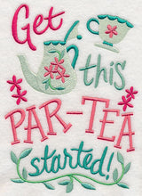 Get This Par-Tea Started