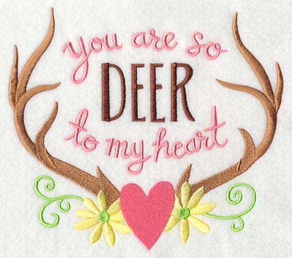 You Are So Deer To My Heart