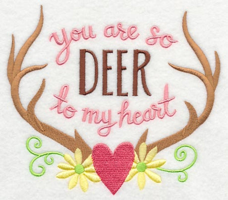 You Are So Deer To My Heart