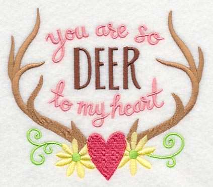 You Are So Deer To My Heart