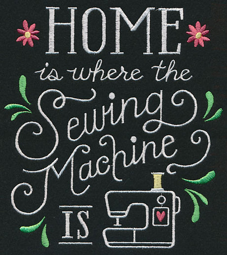 Home is Where the Sewing Machine Is