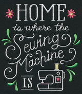 Home is Where the Sewing Machine Is