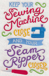 Keep Your Sewing Machine Close