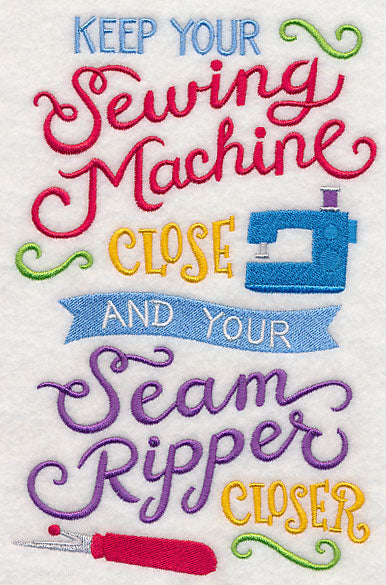 Keep Your Sewing Machine Close