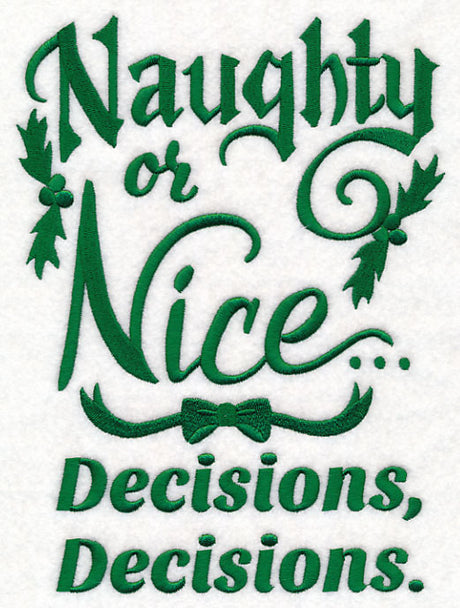 Naughty or Nice...Decisions, Decisions