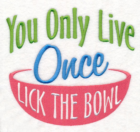 Lick the Bowl