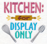 Kitchen: For Display Only