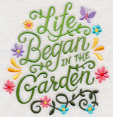Life Began in the Garden