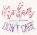 No Hair Don't Care