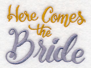 Here Comes the Bride