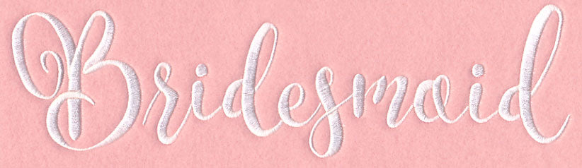 Wedding Typography - Bridesmaid
