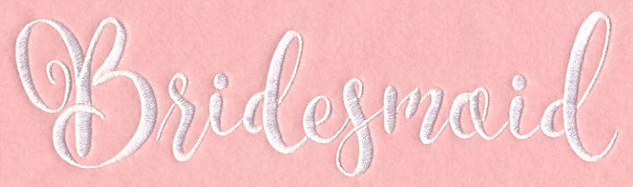Wedding Typography - Bridesmaid