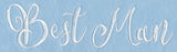 Wedding Typography - Best Man