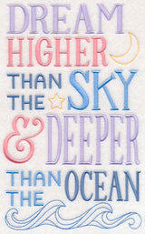 Dream Higher Than the Sky