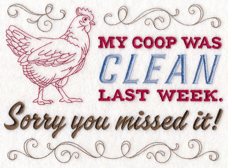 My Coop Was Clean…