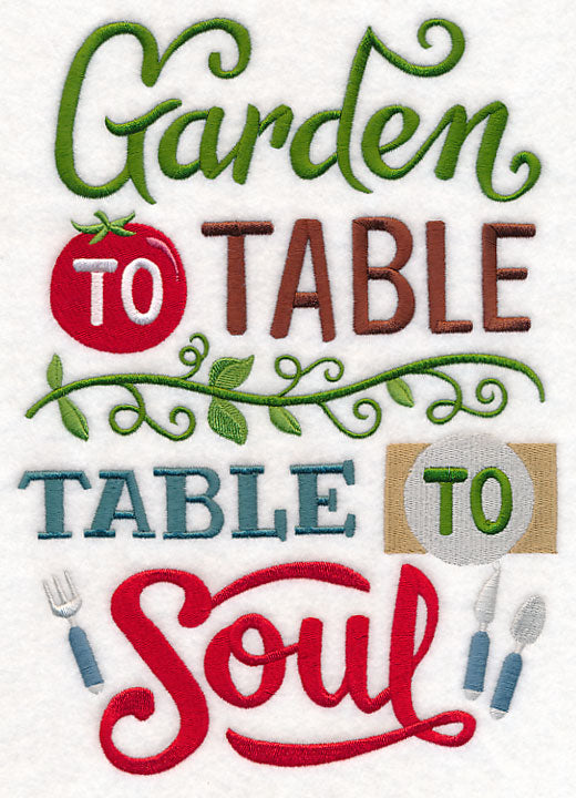 Garden to Table, Table to Soul