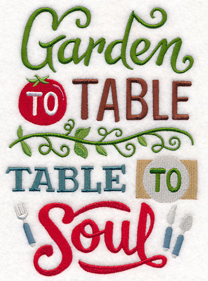 Garden to Table, Table to Soul