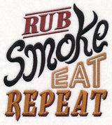 Rub, Smoke, Eat, Repeat