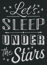Let's Sleep Under the Stars
