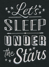 Let's Sleep Under the Stars