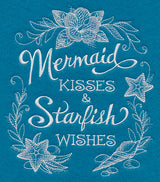 Mermaid Kisses & Starfish Wishes