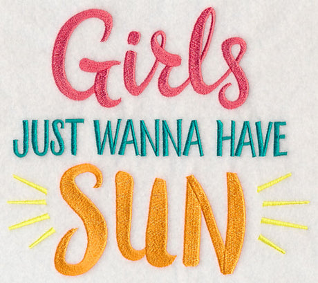 Girls Just Wanna Have Sun