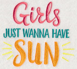 Girls Just Wanna Have Sun
