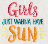 Girls Just Wanna Have Sun