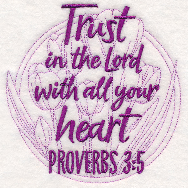 Spirited Sayings - Trust in the Lord With Tulips