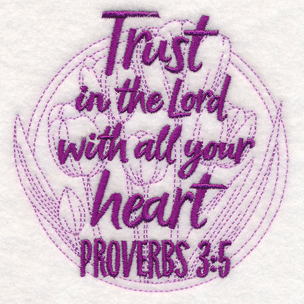 Spirited Sayings - Trust in the Lord With Tulips