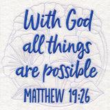 Spirited Sayings - All Things Are Possible with Morning Glories