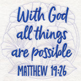 Spirited Sayings - All Things Are Possible with Morning Glories