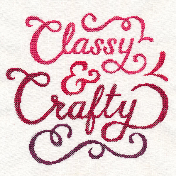 Classy & Crafty (Cross Stitch)