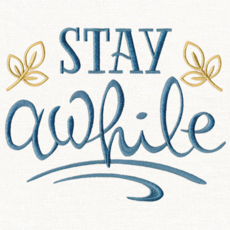 Stay Awhile