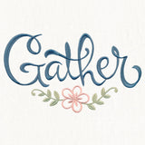 Gather with Flower