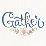 Gather with Flower