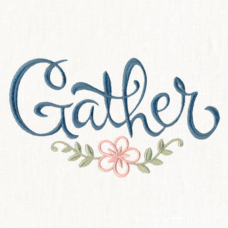 Gather with Flower