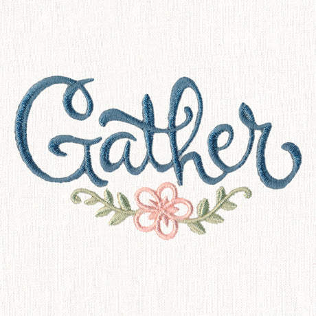Gather with Flower