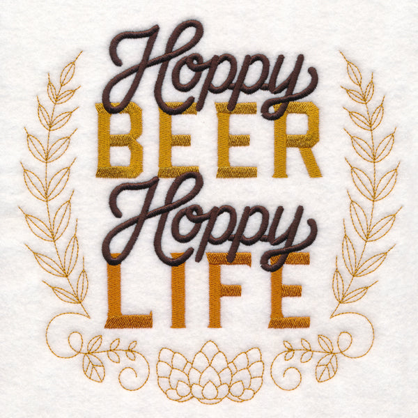 Hoppy Beer, Hoppy Life