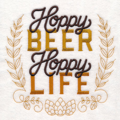 Hoppy Beer, Hoppy Life