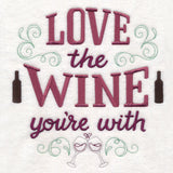 Love the Wine You're With