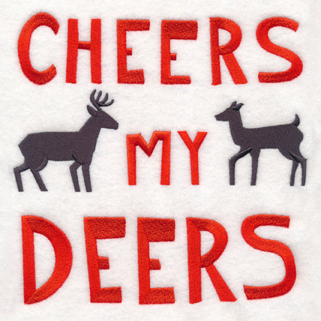 Cheers My Deers