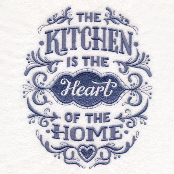 The Kitchen Is the Heart of the Home