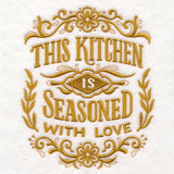 This Kitchen Is Seasoned with Love