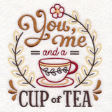You, Me, and a Cup of Tea