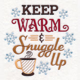 Keep Warm and Snuggle Up