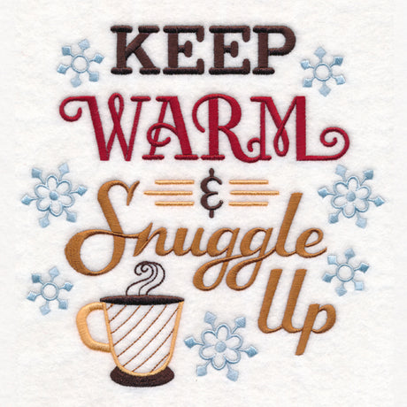 Keep Warm and Snuggle Up